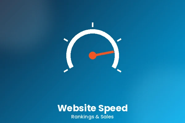 How Website Speed Improves Google Rankings and Sales – Unique Web Solutions